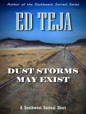 cover image of Dust Storms May Occur